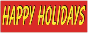 Happy Holidays Vinyl Flag Banner Sign