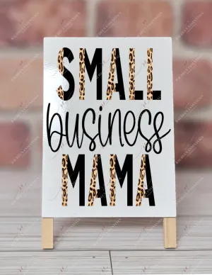 Small business mama - dry erase easel